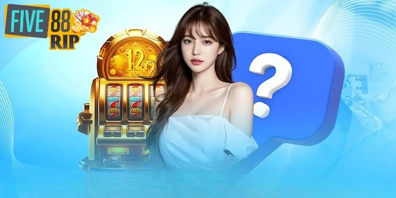Câu Hỏi Thường Gặp Những câu hỏi về đăng ký đăng nhập FIVE88